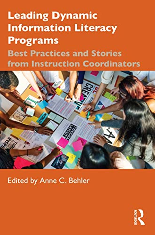 Leading Dynamic Information Literacy Programs